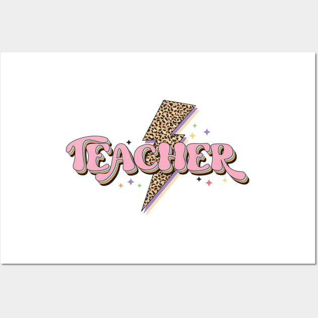Teacher Power Design, Rainbow Lighting Bolt, Cheetah Pastel Colors Teacher T Shirt Wall Art by ThatVibe